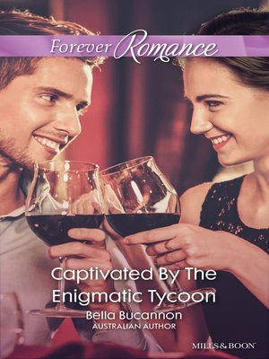 cover image of Captivated by the Enigmatic Tycoon